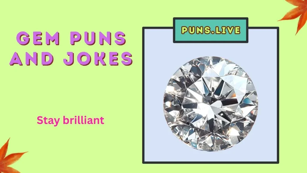 Gem Puns and Jokes