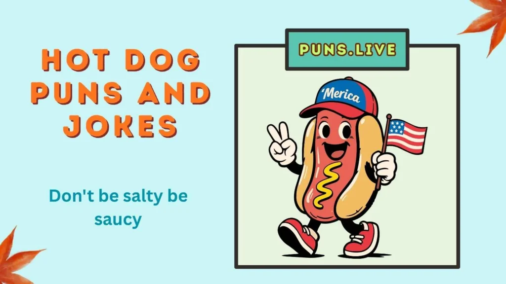 Hot Dog Puns and Jokes