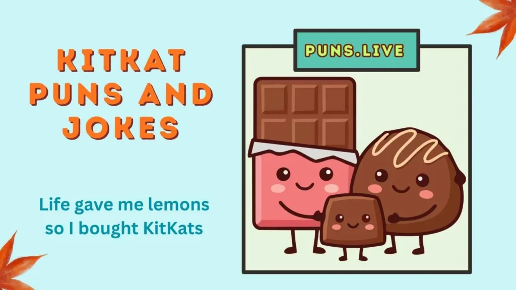 KitKat Puns and Jokes