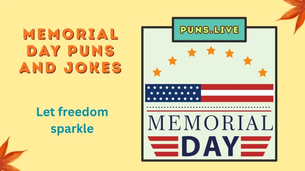 Memorial Day Puns and Jokes