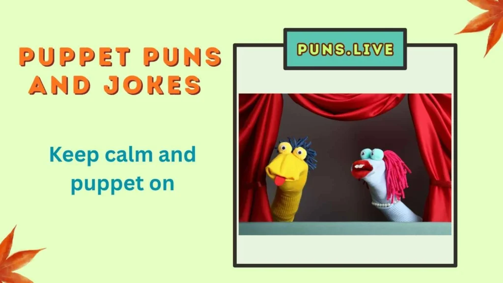 Puppet Puns and Jokes