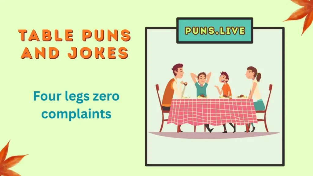Table Puns and Jokes