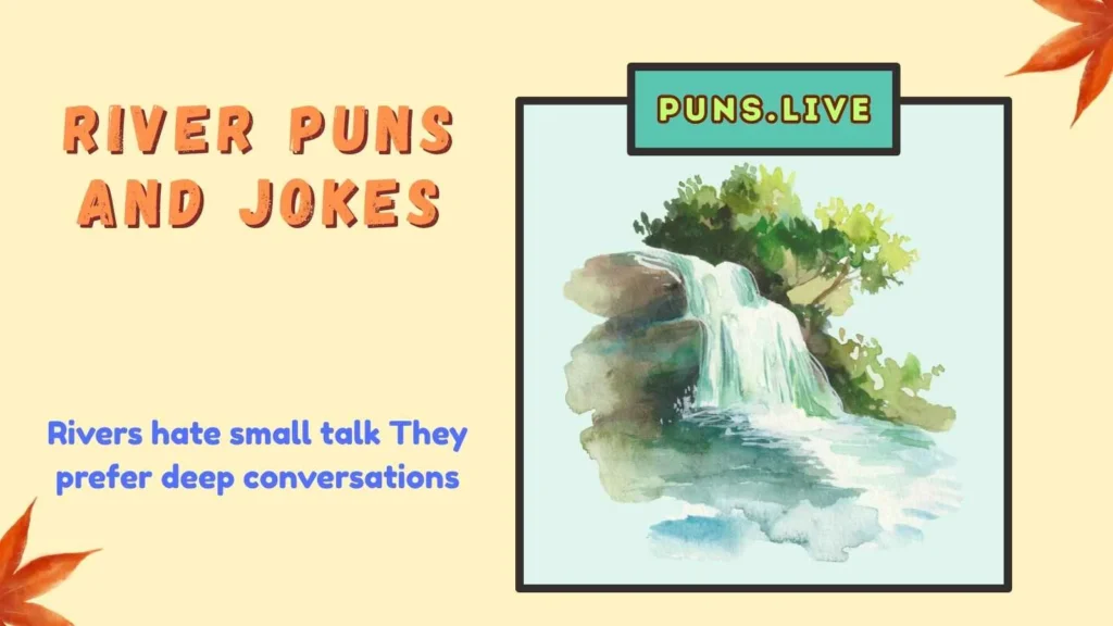 River Puns and Jokes