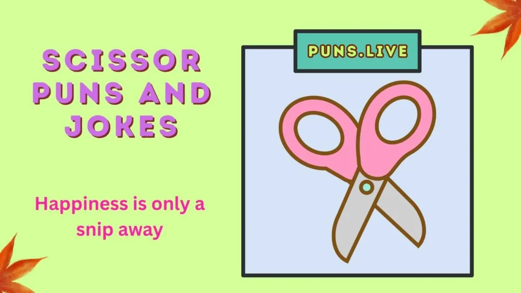 Scissor Puns and Jokes