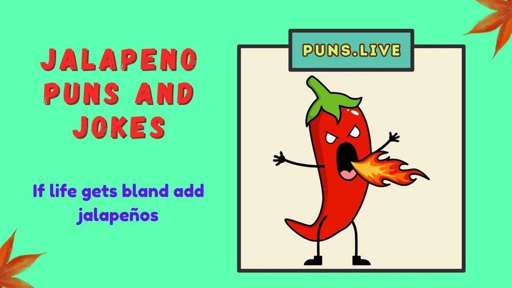 Jalapeno Puns and Jokes